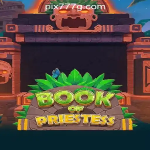 Discover the Mystique: BookOfPriestess and 777g Oficial Slots Brasil #1
