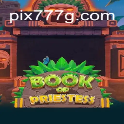 Discover the Mystique: BookOfPriestess and 777g Oficial Slots Brasil #1